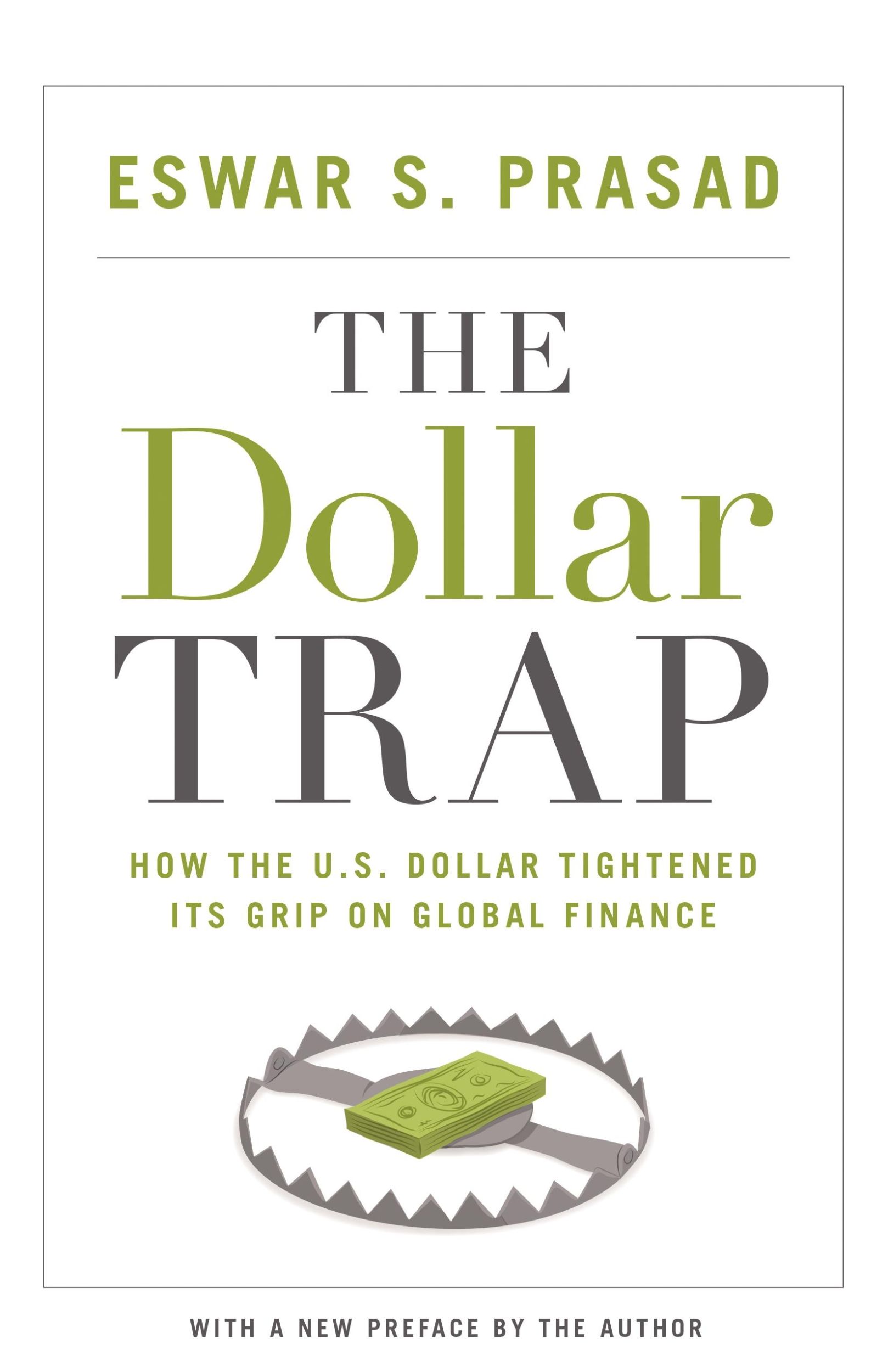 Cover: 9780691168524 | The Dollar Trap | Eswar S Prasad | Taschenbuch | Englisch | 2015