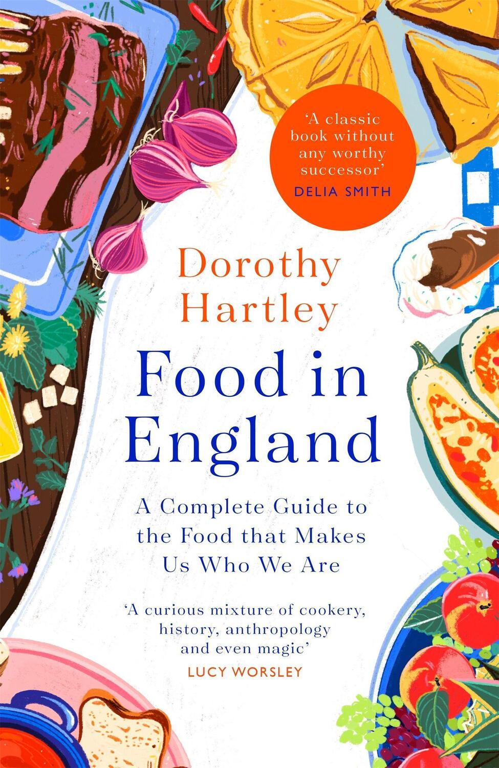 Cover: 9780349430096 | Food In England | Dorothy Hartley | Buch | Englisch | 2021