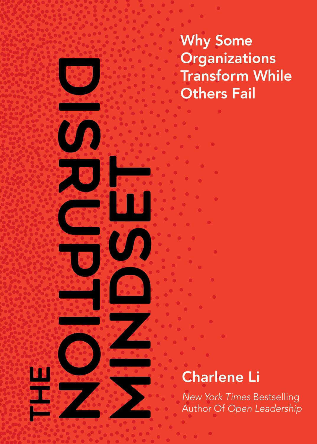Cover: 9781940858708 | Disruption Mindset | Charlene Li | Buch | Englisch | 2024