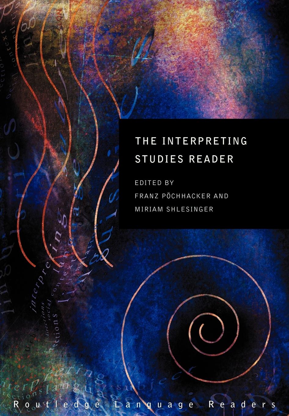 Cover: 9780415224789 | The Interpreting Studies Reader | Franz Pochhacker (u. a.) | Buch