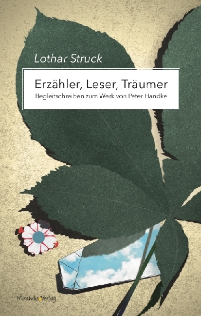 Cover: 9783981848410 | Erzähler, Leser, Träumer | Lothar Struck | Buch | Lesebändchen