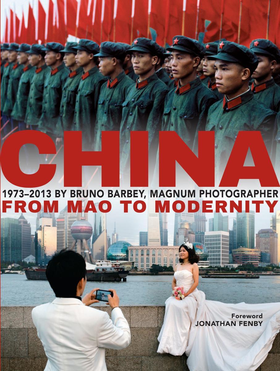 Cover: 9789814610094 | Bruno Barbey: China 1973 - 2013 | From Mao to Modernity | Bruno Barbey