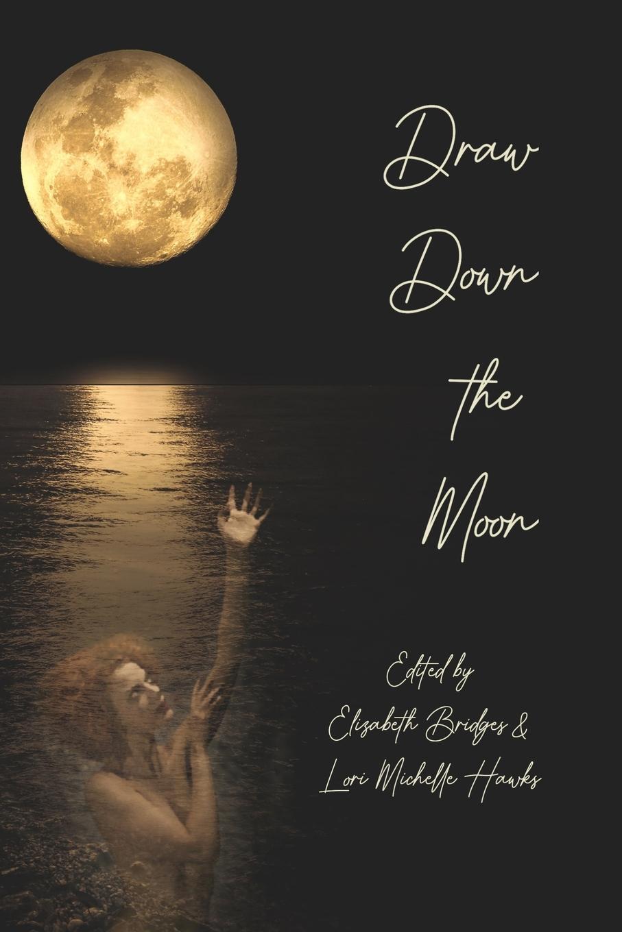 Cover: 9781387696178 | Draw Down the Moon | Lori Michelle Hawks | Taschenbuch | Paperback