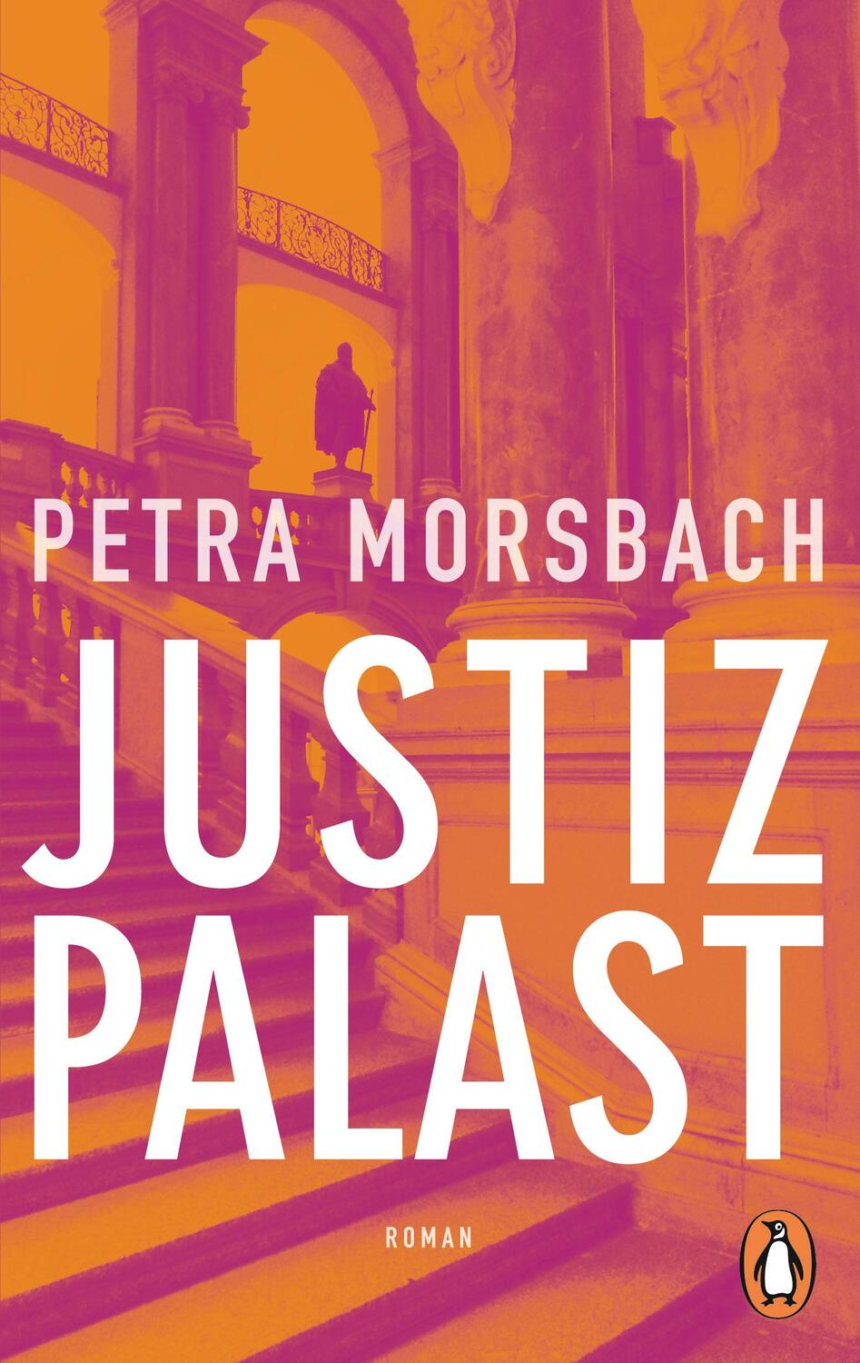 Cover: 9783328103790 | Justizpalast | Roman | Petra Morsbach | Taschenbuch | Deutsch | 2018