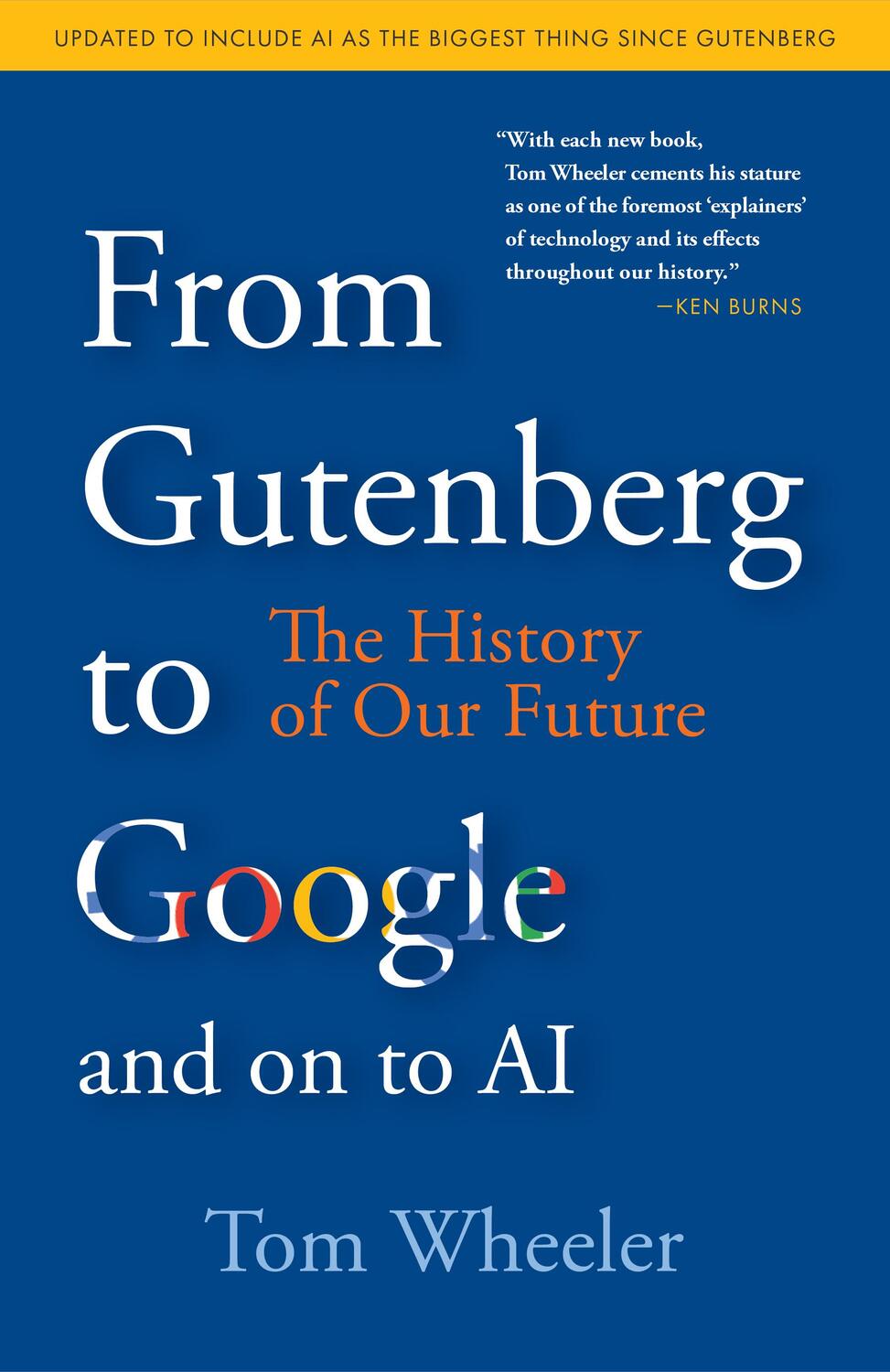 Cover: 9780815740612 | From Gutenberg to Google | The History of Our Future | Tom Wheeler