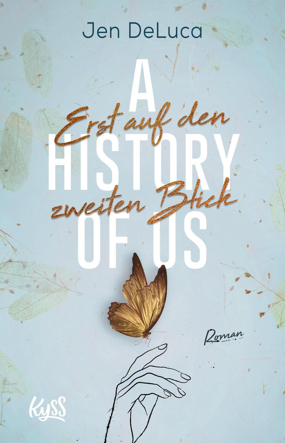 Cover: 9783499004933 | A History of Us - Erst auf den zweiten Blick | Jen Deluca | Buch