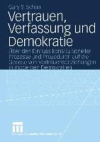 Cover: 9783531142531 | Vertrauen, Verfassung und Demokratie | Gary S. Schaal | Taschenbuch