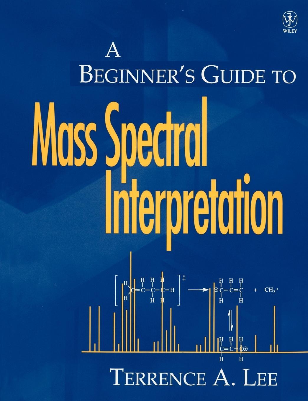 Cover: 9780471976295 | Beginners Guide to Mass Spectral Interp | Lee | Taschenbuch | XIV