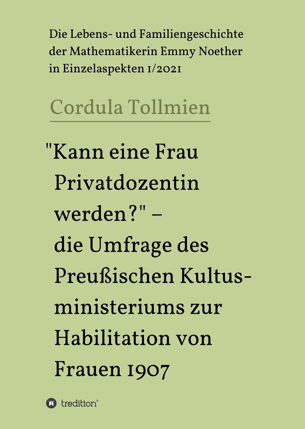 Cover: 9783347051577 | "Kann eine Frau Privatdozentin werden?" ¿ die Umfrage des...