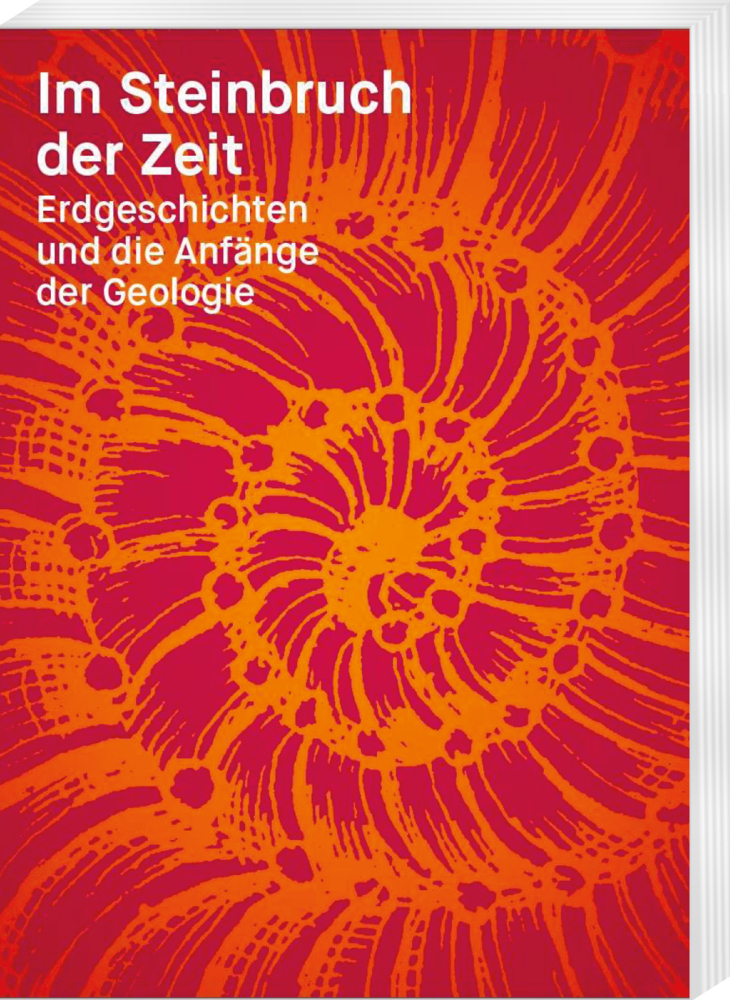 Cover: 9783447113830 | Im Steinbruch der Zeit | Erdgeschichten und die Anfänge der Geologie