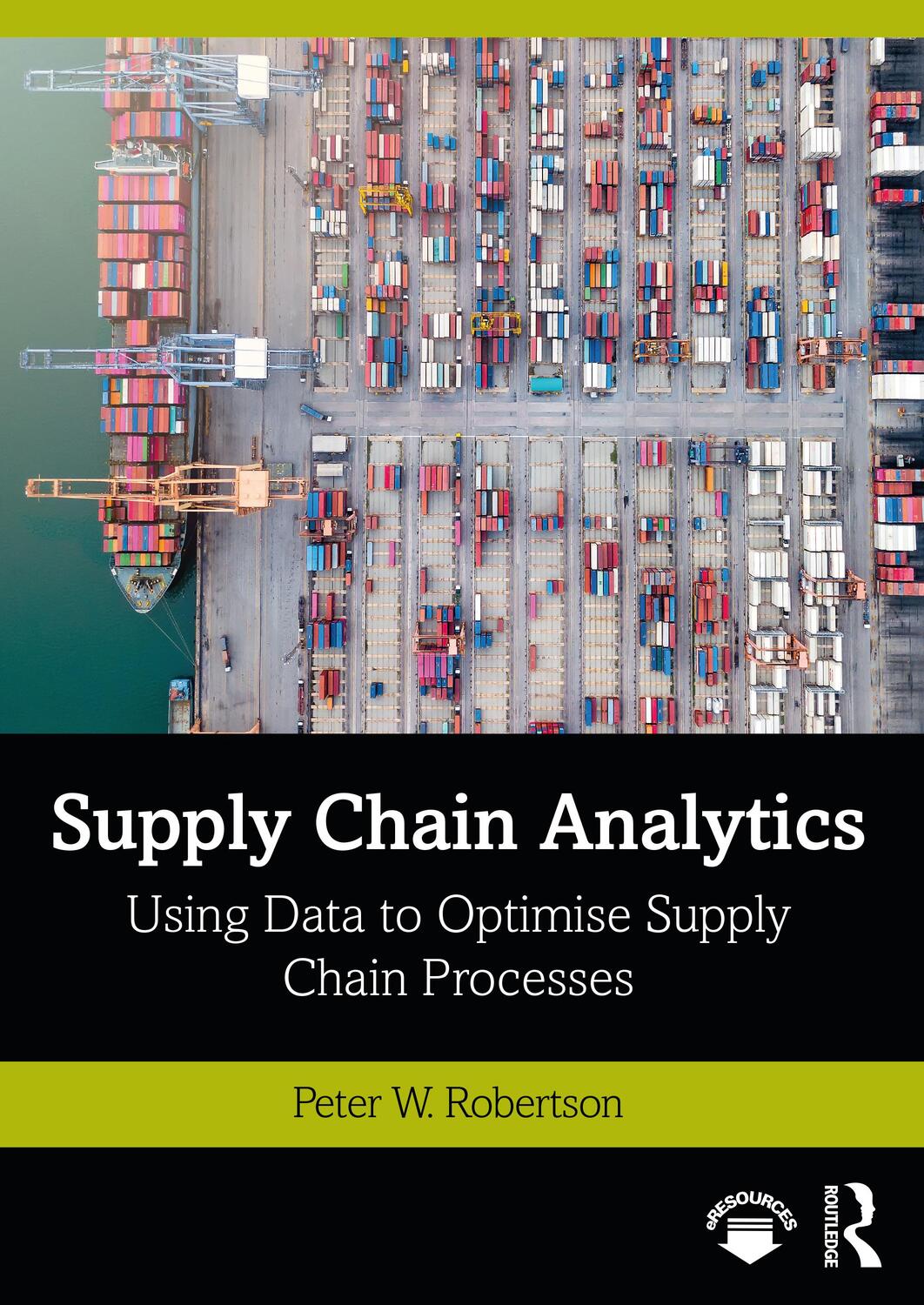 Cover: 9780367540067 | Supply Chain Analytics | Using Data to Optimise Supply Chain Processes