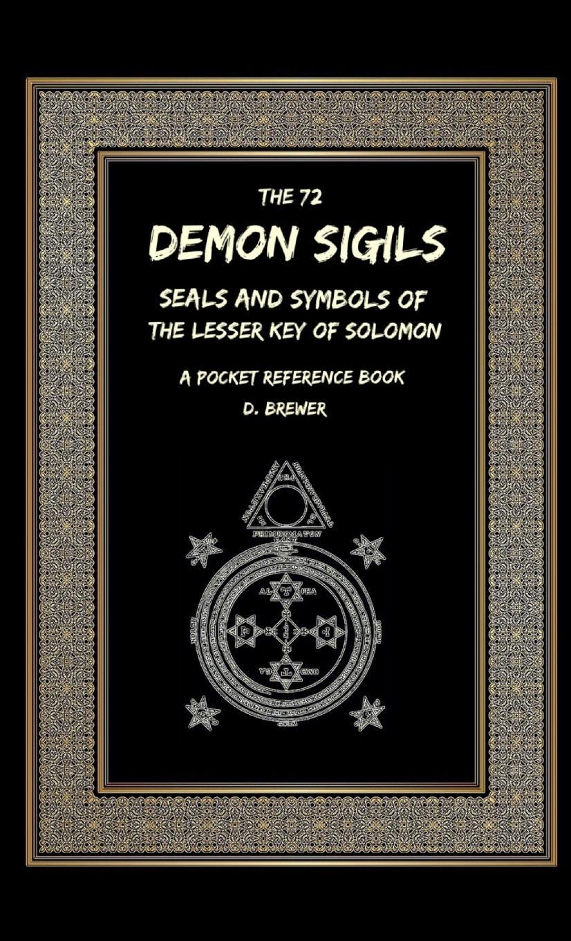 Cover: 9780244577032 | The 72 Demon Sigils, Seals And Symbols Of The Lesser Key Of...