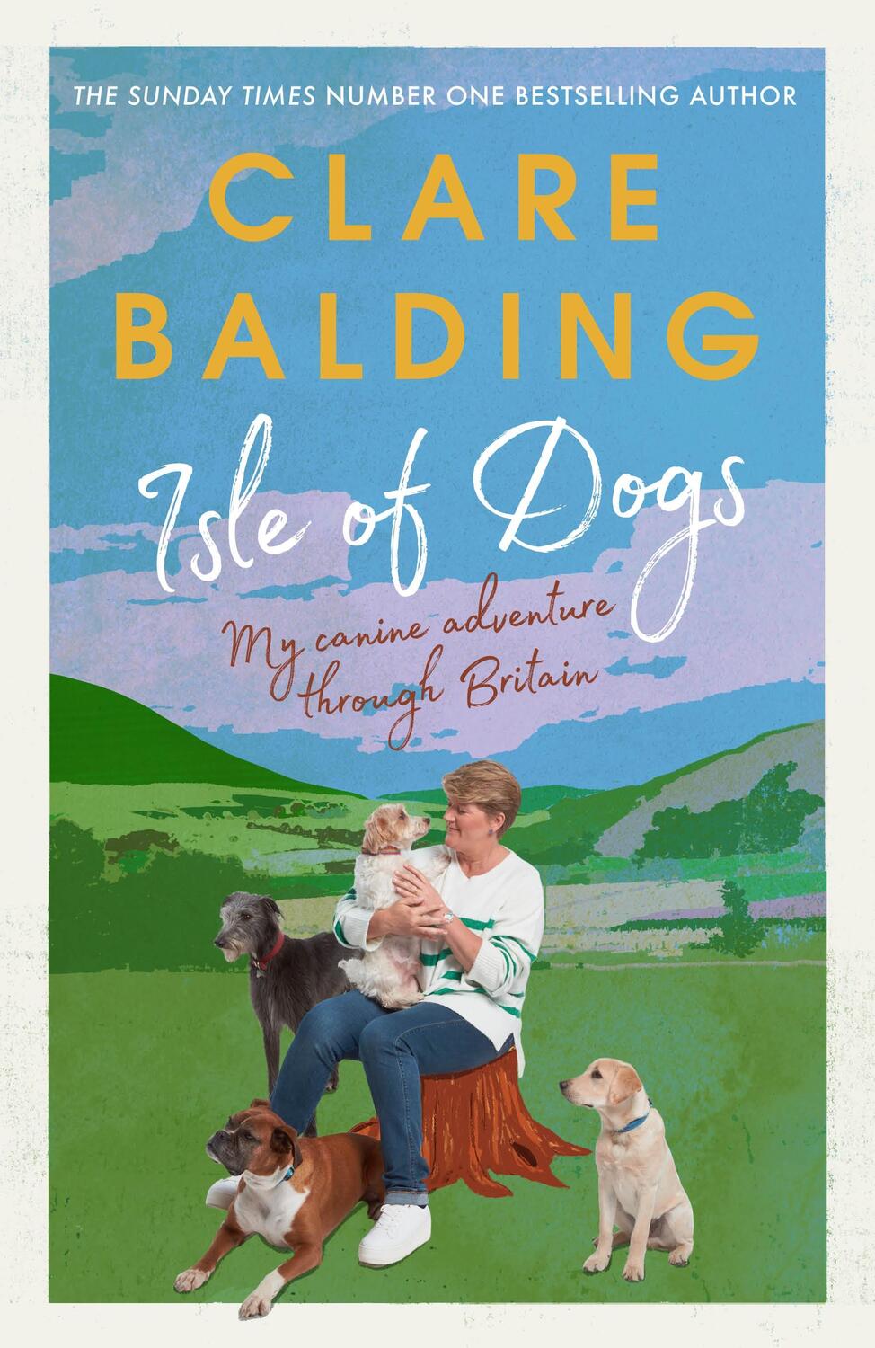 Cover: 9781529195392 | Isle of Dogs | A canine adventure through Britain | Clare Balding