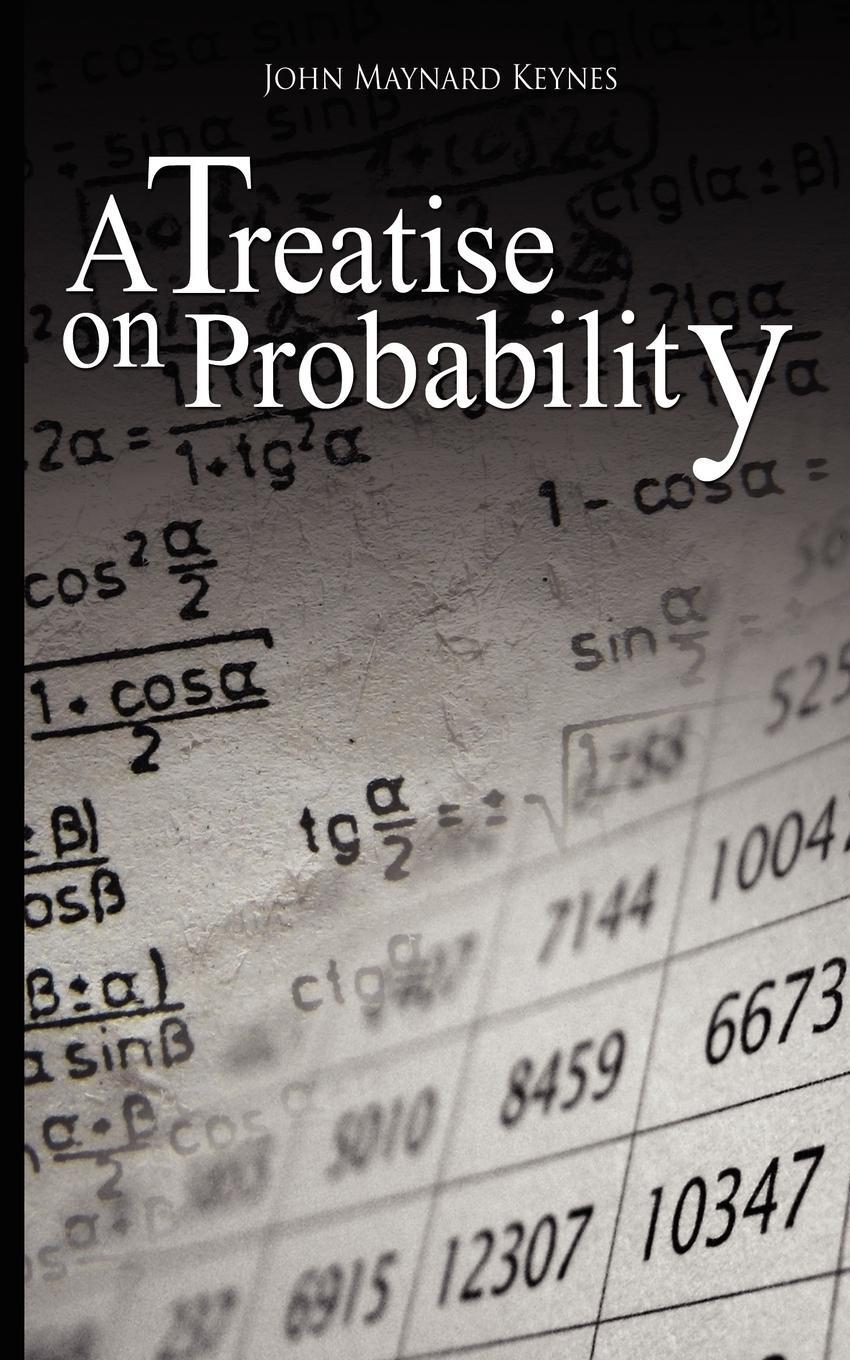 Cover: 9789563100419 | A Treatise on Probability | John Maynard Keynes | Taschenbuch | 2008