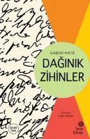 Cover: 9786051924731 | Daginik Zihinler | Gabor Mate | Taschenbuch | Türkisch | 2022