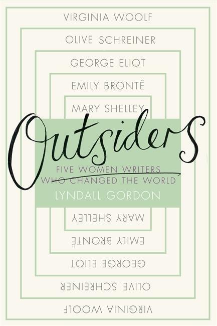 Cover: 9780349006369 | Gordon, L: Outsiders | Five Women Writers Who Changed the World | Buch