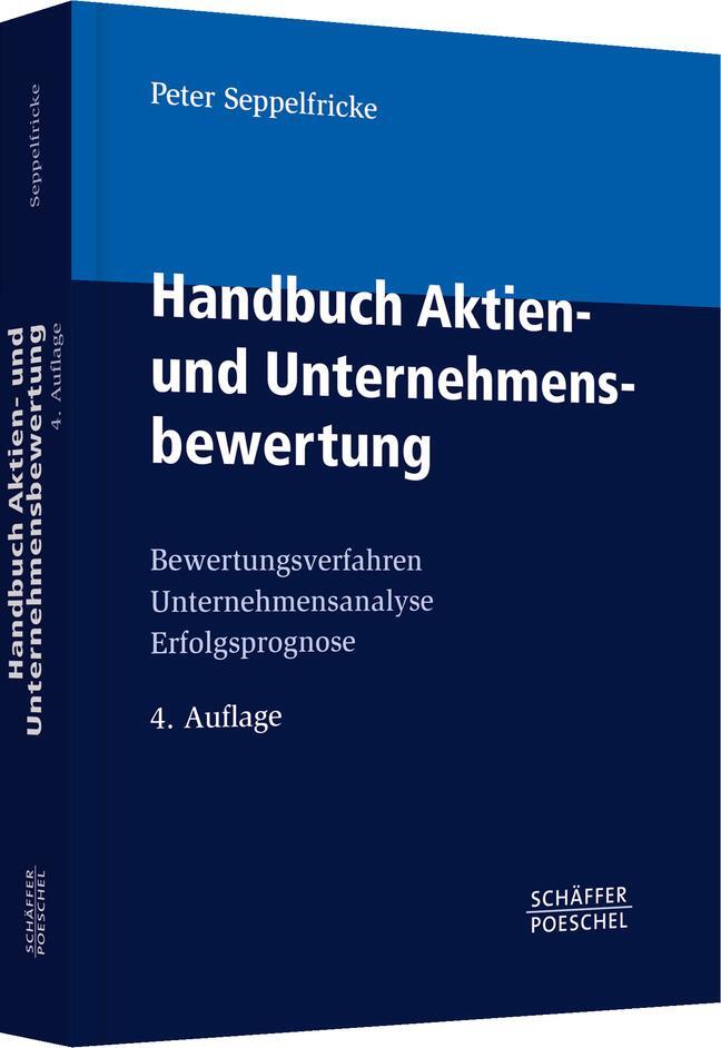 Cover: 9783791028798 | Handbuch Aktien- und Unternehmensbewertung | Peter Seppelfricke | Buch
