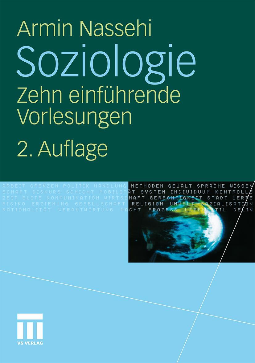 Cover: 9783531173900 | Soziologie | Zehn einführende Vorlesungen | Armin Nassehi | Buch