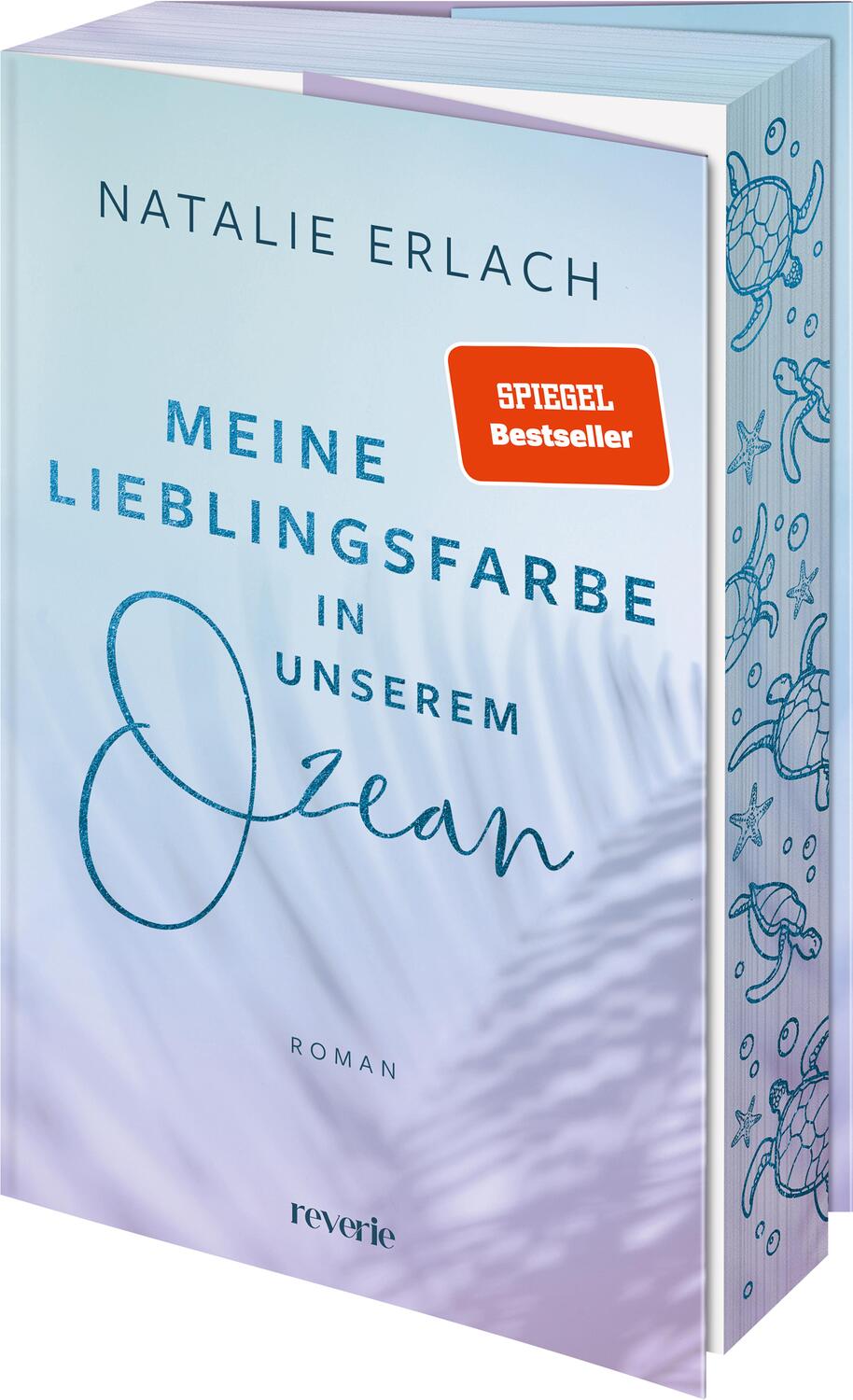 Cover: 9783745704075 | Meine Lieblingsfarbe in unserem Ozean | Roman | Natalie Erlach | Buch