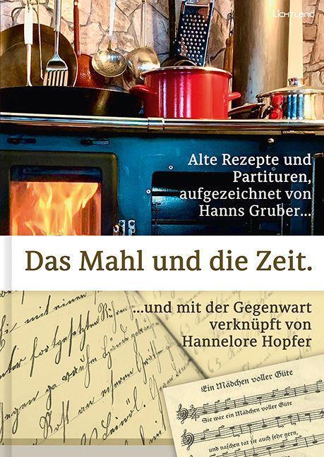 Cover: 9783947171361 | Das Mahl und die Zeit | Hans Gruber | Buch | Deutsch | 2021