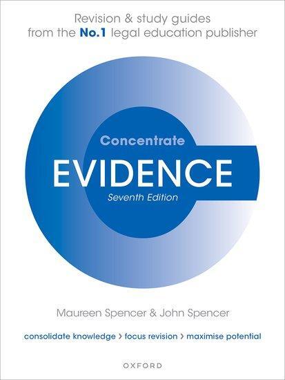 Cover: 9780192865670 | Evidence Concentrate | Law Revision and Study Guide | Spencer (u. a.)