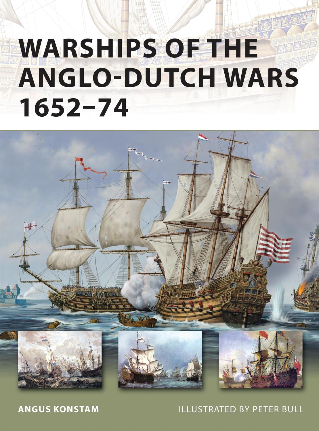 Cover: 9781849084109 | Warships of the Anglo-Dutch Wars 1652-74 | Angus Konstam | Taschenbuch
