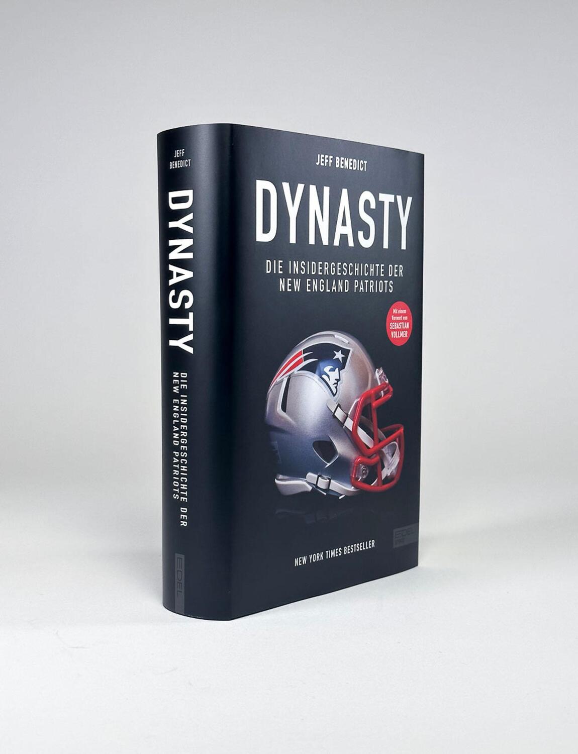 Bild: 9783985880652 | Dynasty. Die Insidergeschichte der New England Patriots | Benedict