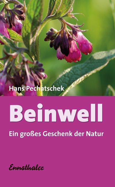 Cover: 9783850682275 | Beinwell | Hans Pechatschek | Taschenbuch | 92 S. | Deutsch | 2013