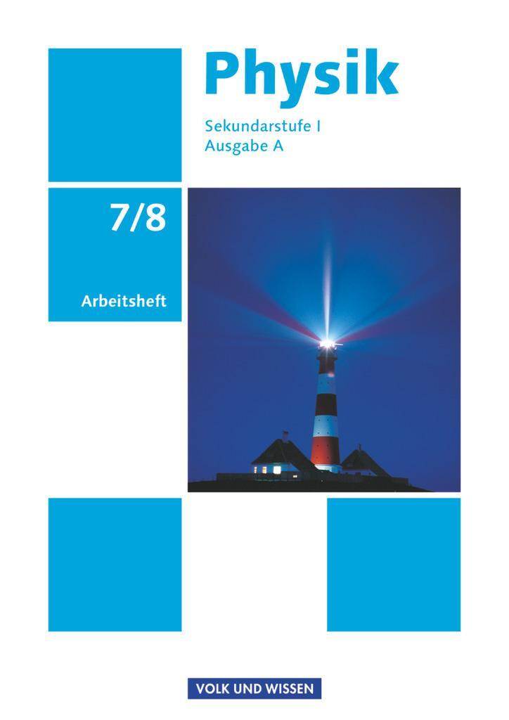 Cover: 9783060101023 | Physik Ausgabe A 7./8. Schuljahr. Arbeitsheft. Sekundarstufe I | Buch