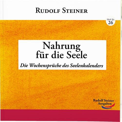 Cover: 9783867722261 | Nahrung für die Seele | Die Wochensprüche des Seelenkalenders | Buch