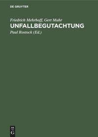 Cover: 9783110148046 | Unfallbegutachtung | Friedrich Mehrhoff (u. a.) | Buch | Deutsch