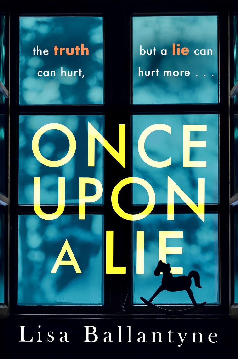 Cover: 9780349419954 | Once Upon a Lie | Lisa Ballantyne | Taschenbuch | Englisch | 2021