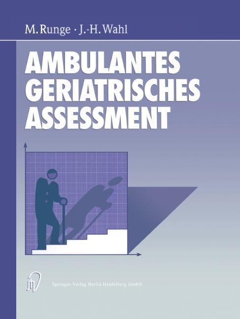 Cover: 9783662267936 | Ambulantes geriatrisches Assessment | J. -H. Wahl (u. a.) | Buch | VII