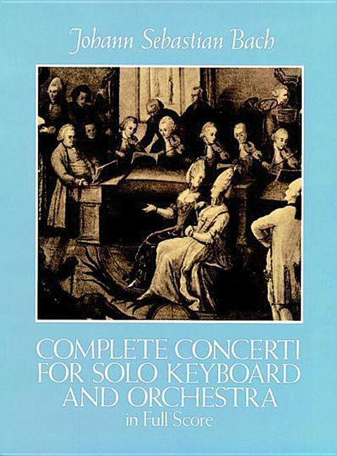 Cover: 9780486249292 | Complete Concerti | Johann Sebastian Bach | Dover Music Scores | Buch