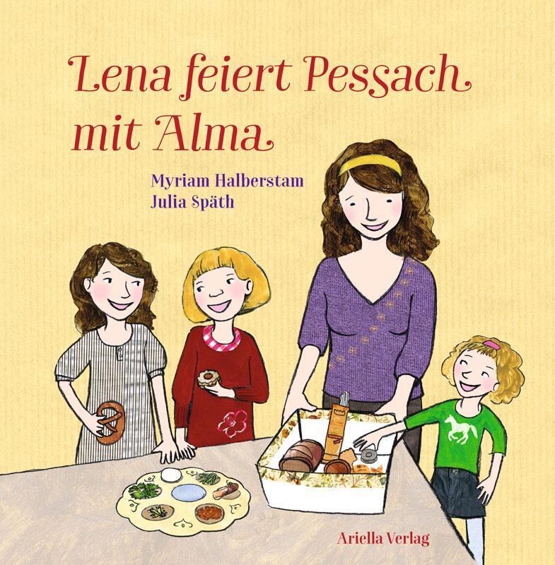 Cover: 9783945530351 | Lena feiert Pessach mit Alma | Myriam Halberstam | Taschenbuch | 32 S.