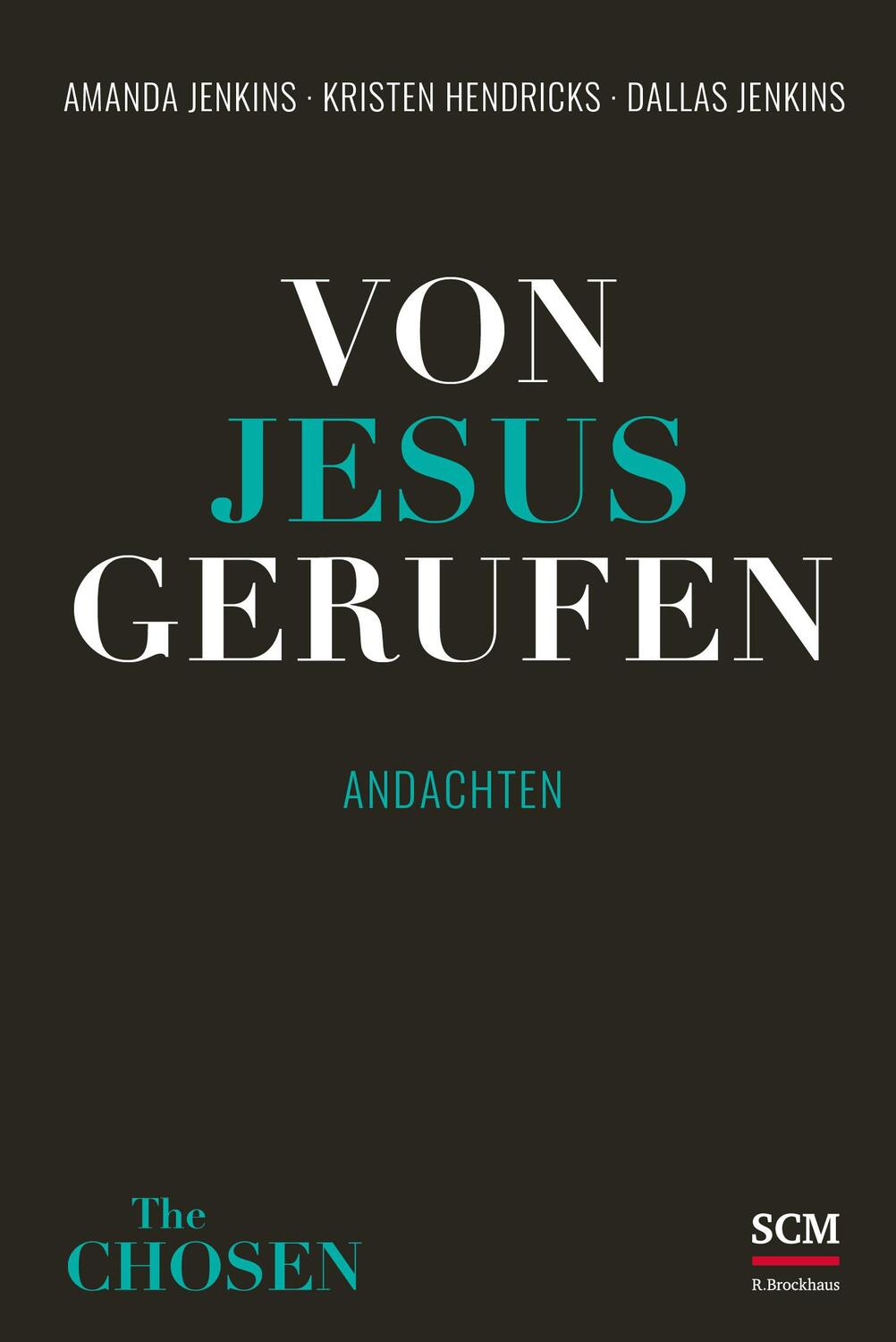 Cover: 9783417000030 | Von Jesus gerufen | Andachten | Amanda Jenkins (u. a.) | Buch | 192 S.