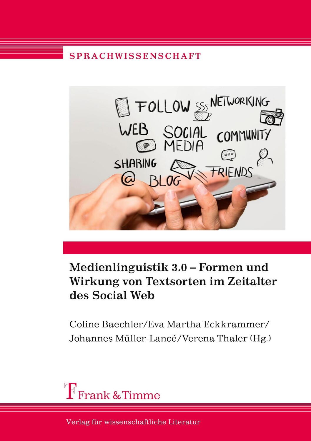 Cover: 9783732900787 | Medienlinguistik 3.0 - Formen und Wirkung von Textsorten im...
