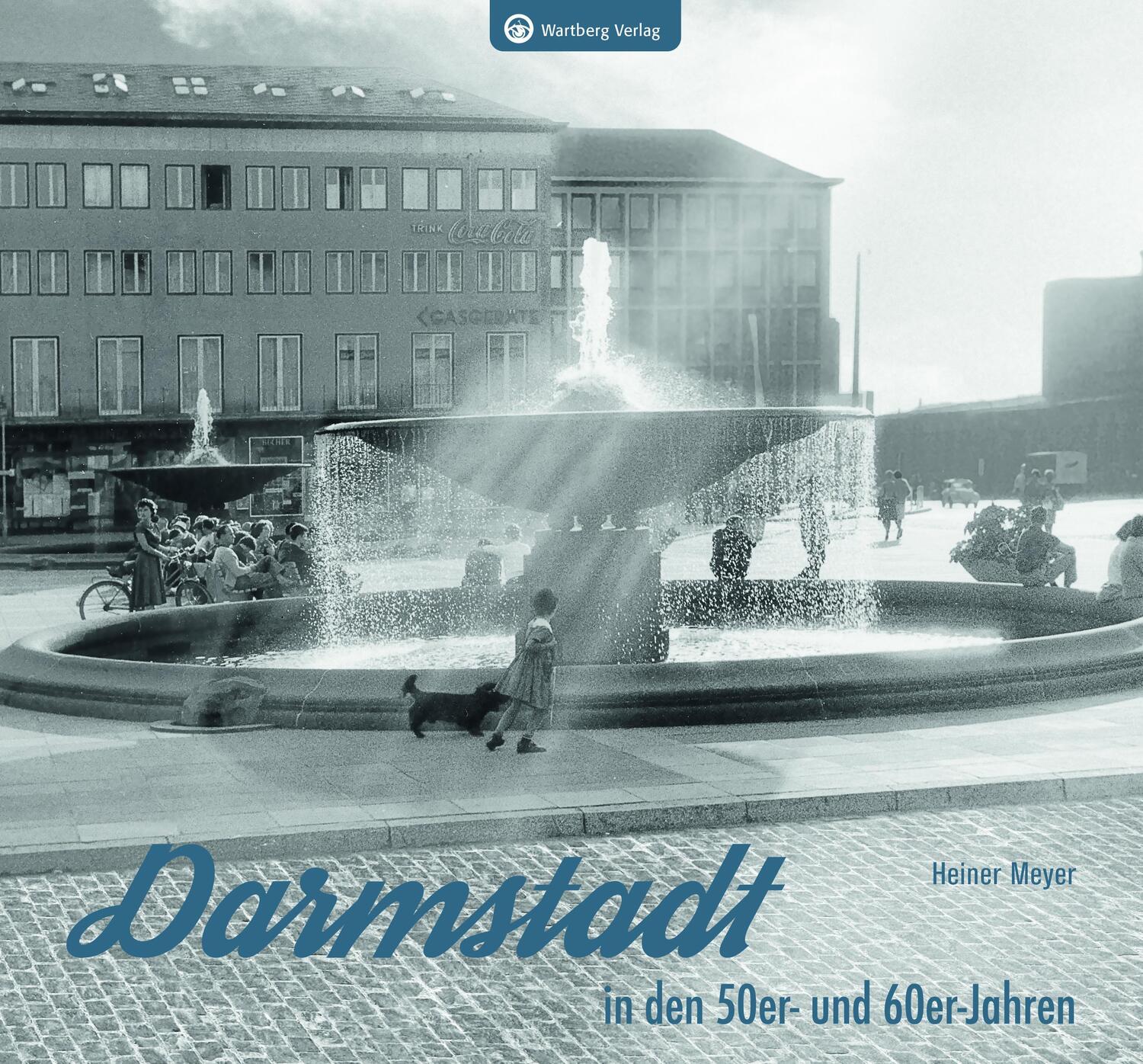 Cover: 9783831333509 | Darmstadt in den 50er- und 60er-Jahren | Heiner Meyer | Buch | 72 S.
