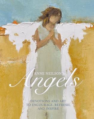Cover: 9781400220403 | Anne Neilson's Angels | Anne Neilson | Buch | Gebunden | Englisch