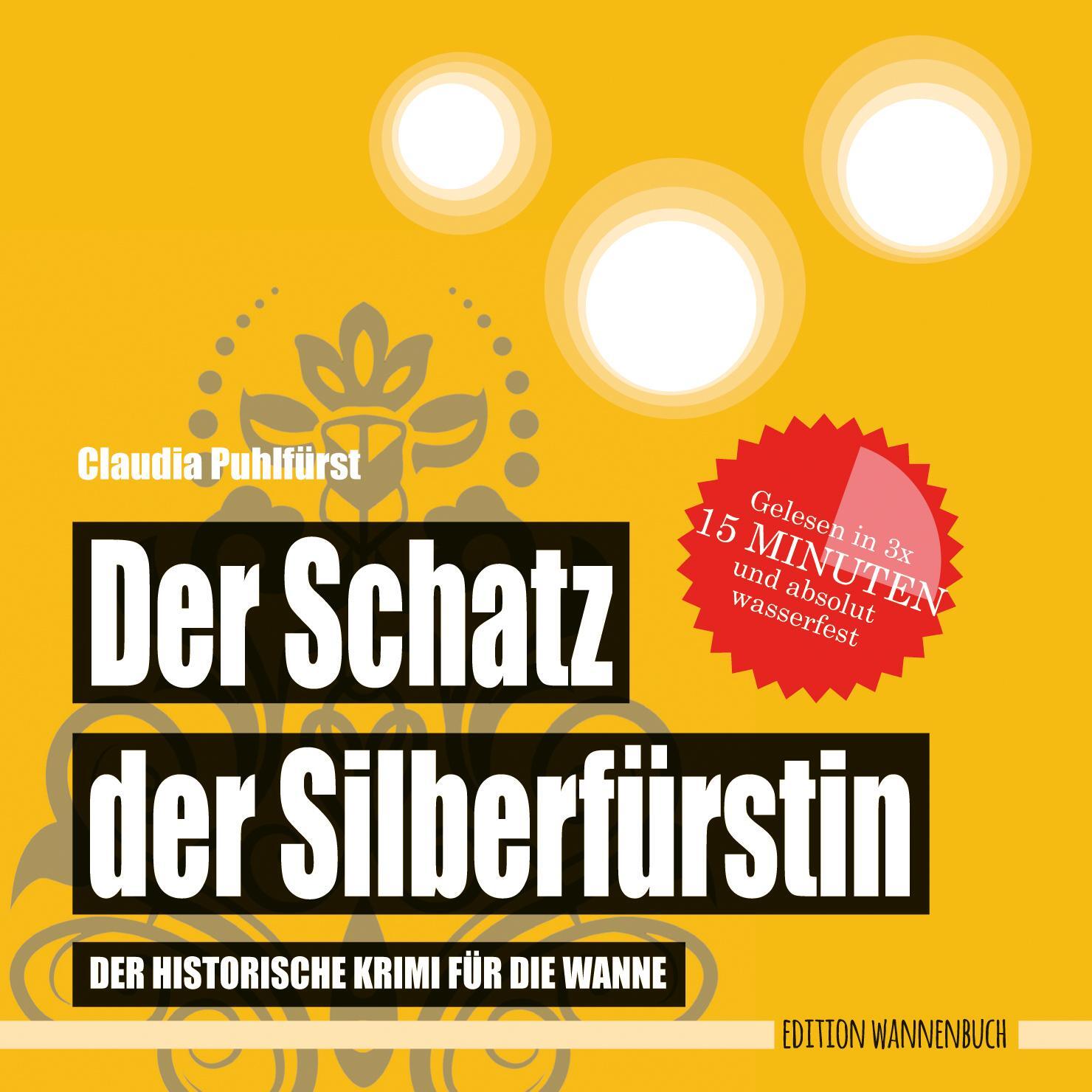 Cover: 9783947409112 | Der Schatz der Silberfürstin | Claudia Puhlfürst | Buch | KUNST | 2019