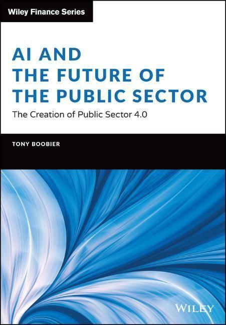 Cover: 9781119868101 | AI and the Future of the Public Sector | Tony Boobier | Buch | 288 S.