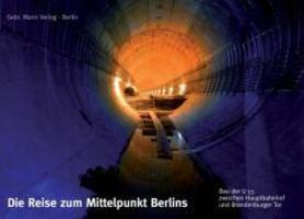 Cover: 9783786126119 | Die Reise zum Mittelpunkt Berlins | Michael/Donath, Joachim Brake