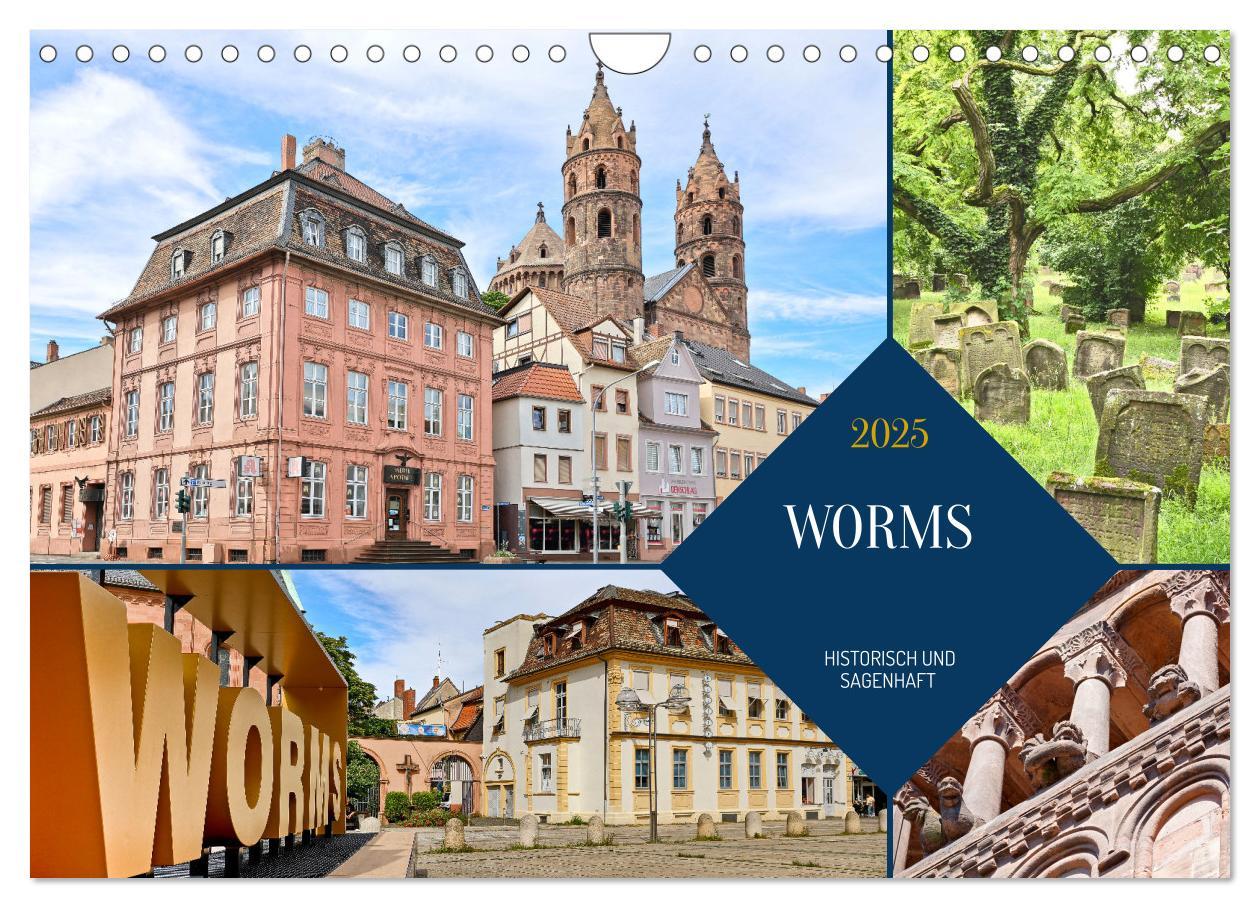 Cover: 9783457157220 | Worms - historisch und sagenhaft (Wandkalender 2025 DIN A4 quer),...