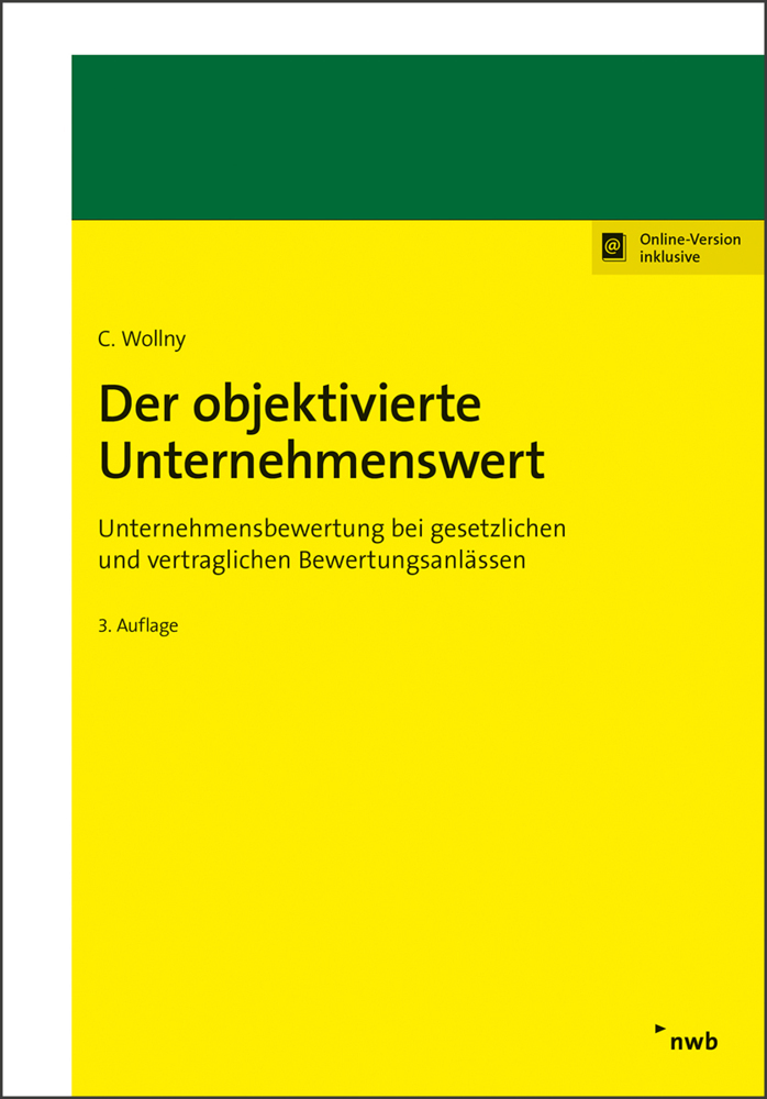 Cover: 9783482549830 | Der objektivierte Unternehmenswert | Christoph Wollny | Bundle | 2008