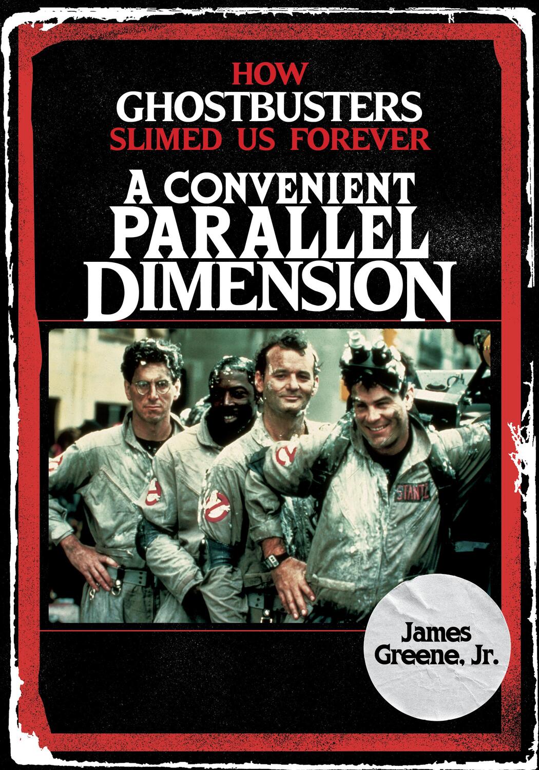 Cover: 9781493048243 | A Convenient Parallel Dimension | How Ghostbusters Slimed Us Forever