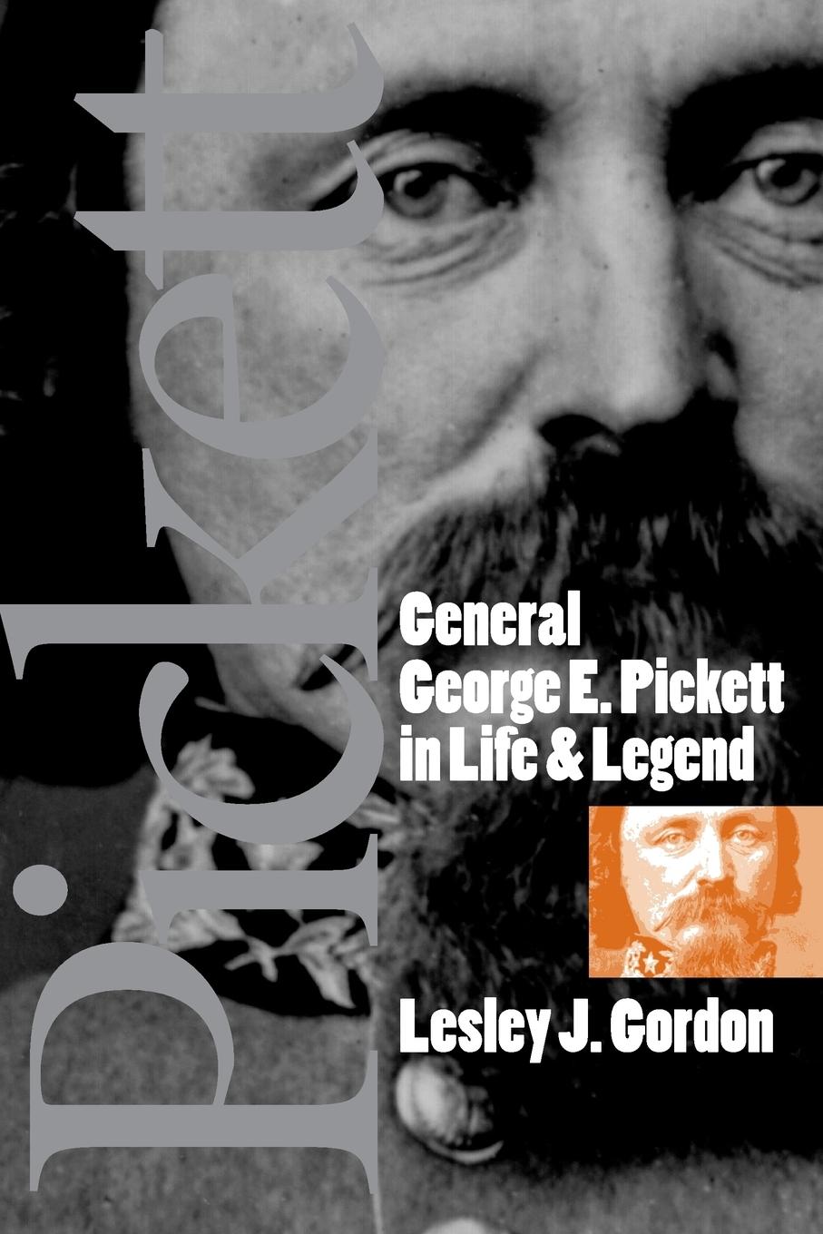 Cover: 9780807854273 | General George E. Pickett in Life and Legend | Lesley J. Gordon | Buch