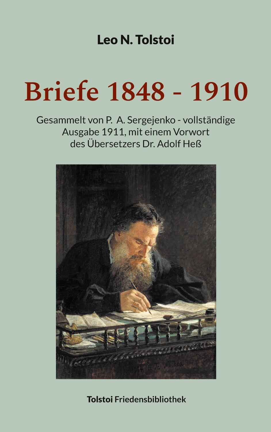 Cover: 9783757882860 | Briefe 1848 - 1910 | Leo N. Tolstoi | Taschenbuch | Paperback | 544 S.
