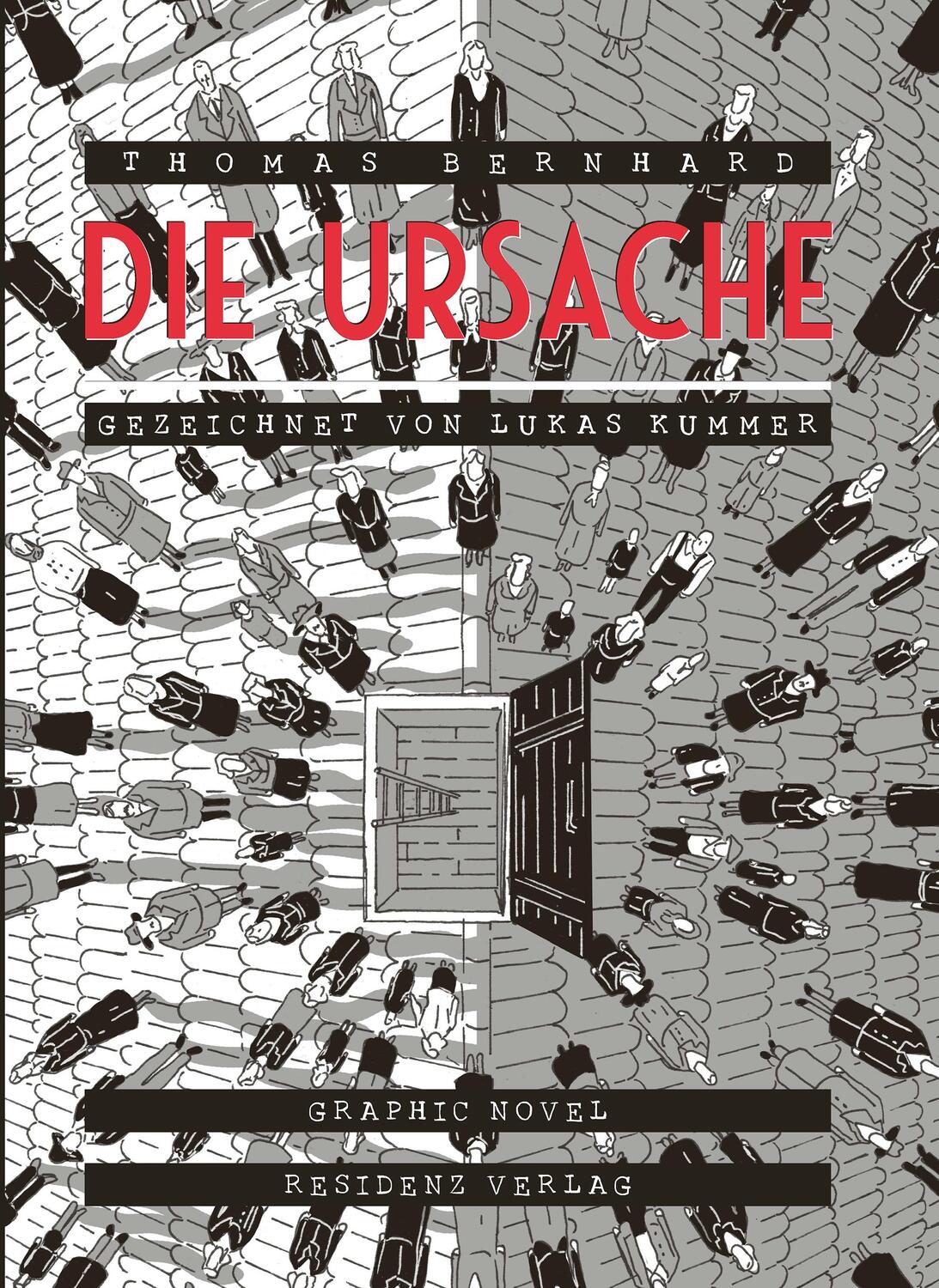 Cover: 9783701716937 | Die Ursache | Eine Andeutung - Graphic Novel | Thomas Bernhard | Buch