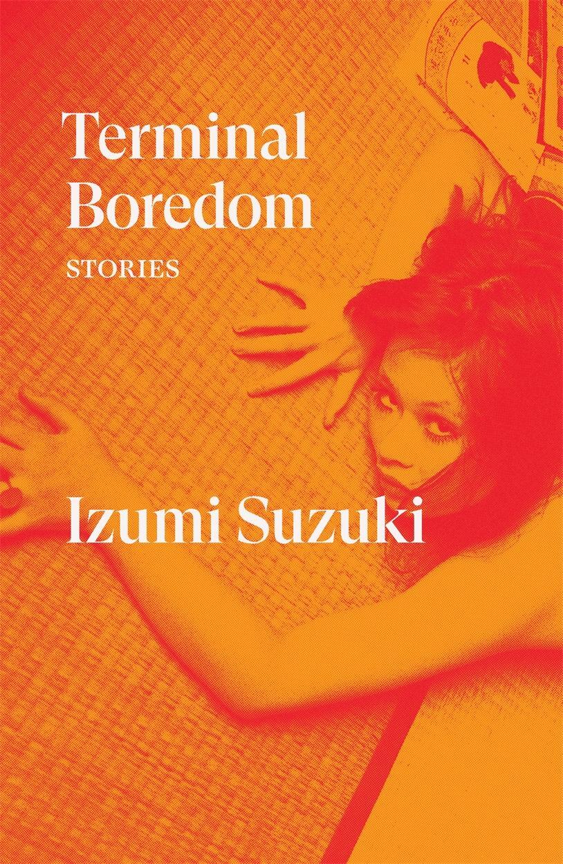 Cover: 9781788739887 | Terminal Boredom | Stories | Izumi Suzuki | Taschenbuch | Englisch