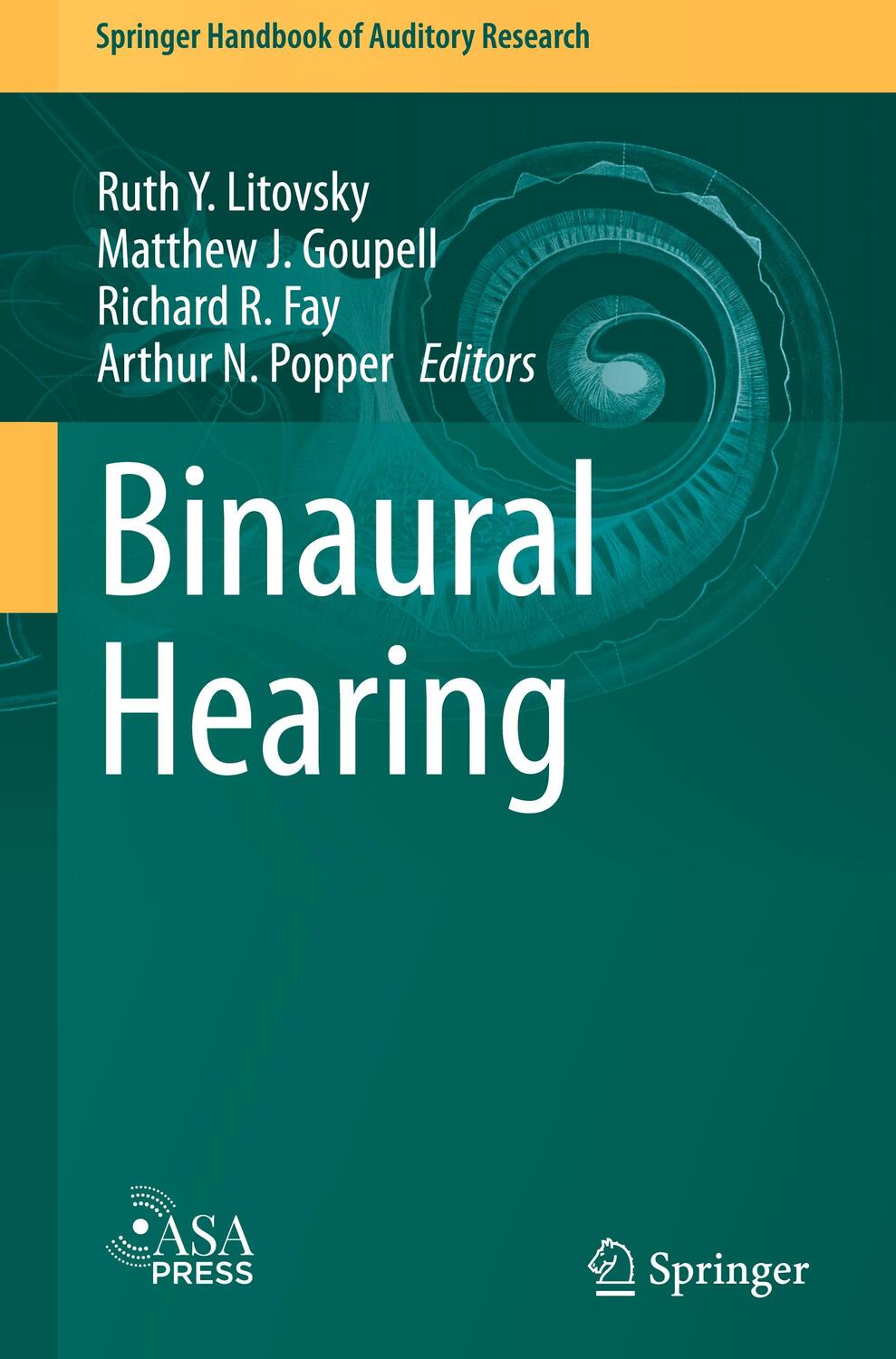 Cover: 9783030570996 | Binaural Hearing | With 93 Illustrations | Ruth Y. Litovsky (u. a.)